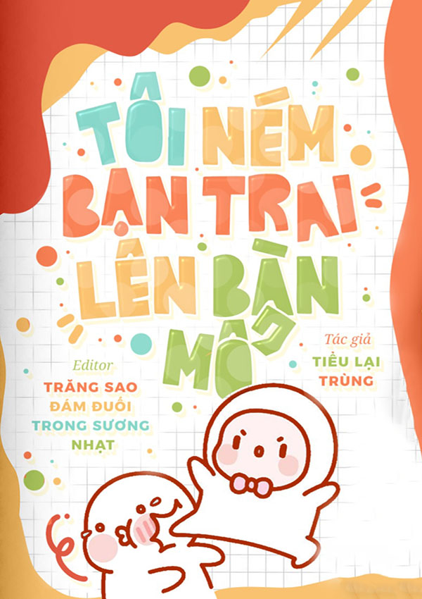 Tôi Ném Bạn Trai Lên Bàn Mổ