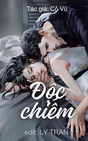 Độc Chiếm - Cô Vũ