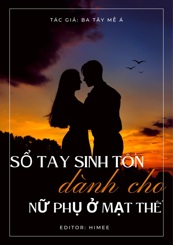 Sổ Tay Sinh Tồn Dành Cho Nữ Phụ Ở Mạt Thế