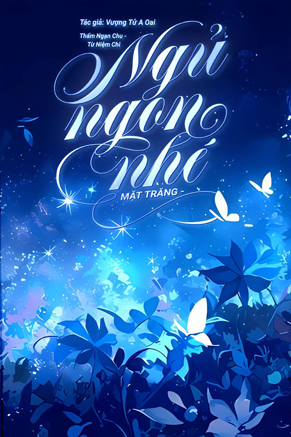 Ngủ Ngon Nhé Mặt Trăng