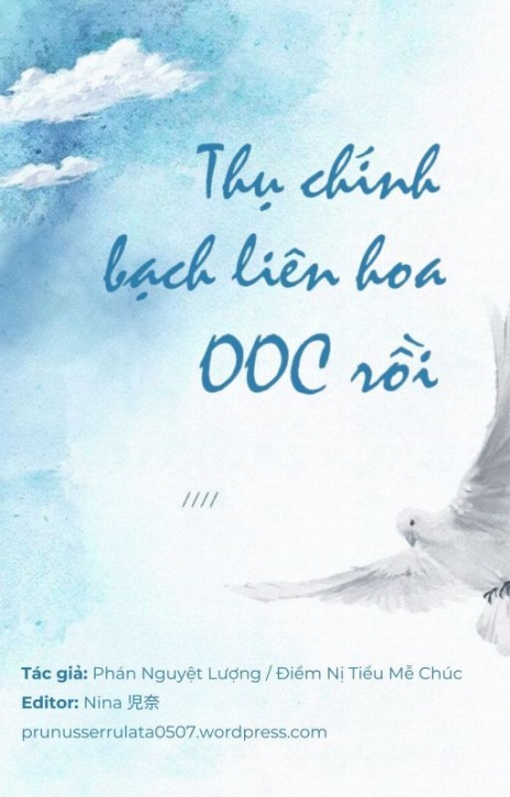 Thụ Chính Bạch Liên Hoa OOC Rồi