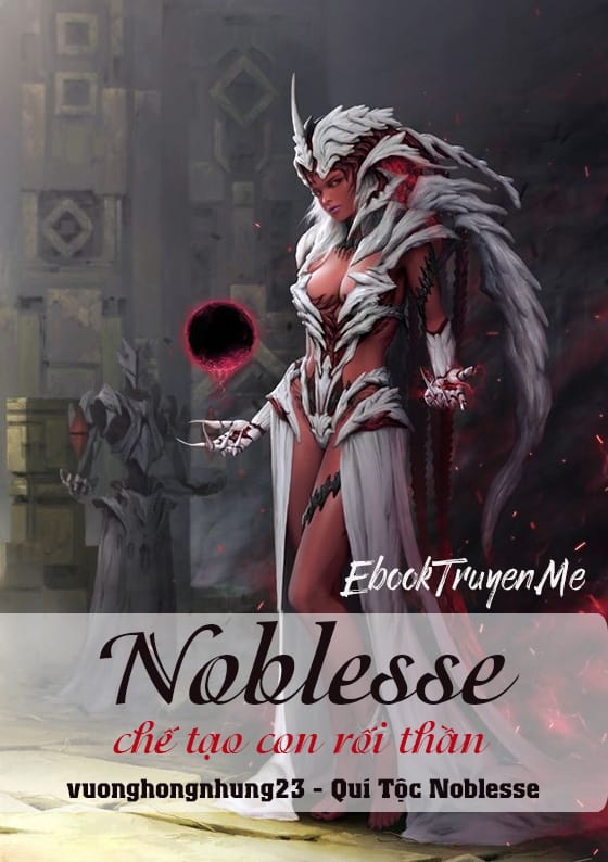 Noblesse Chế Tạo Con Rối Thần