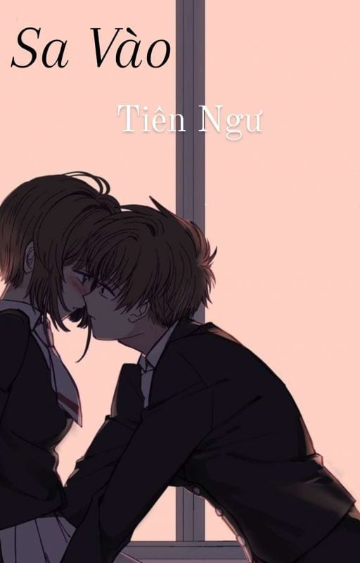 Sa Vào - Tiên Ngư