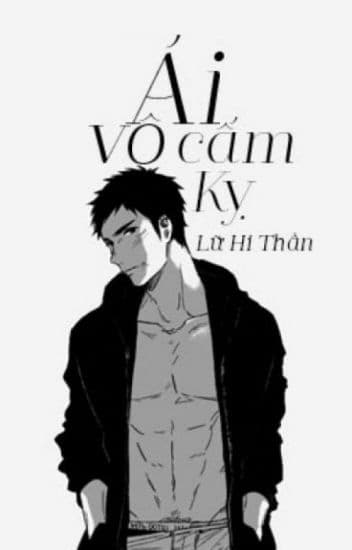Ái Vô Cấm Kỵ