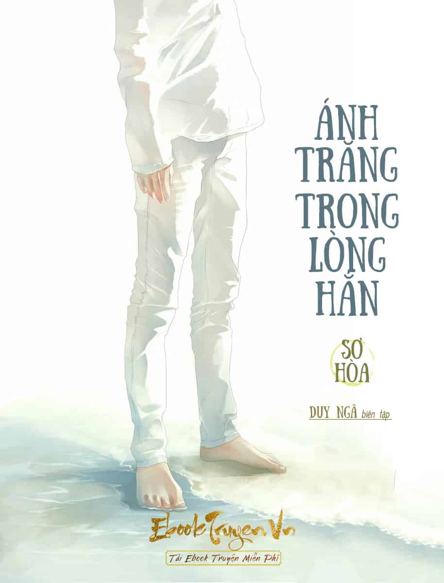 Ánh Trăng Trong Lòng Hắn