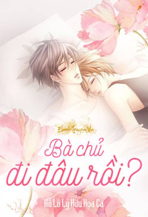 Bà Chủ Đi Đâu Rồi?!
