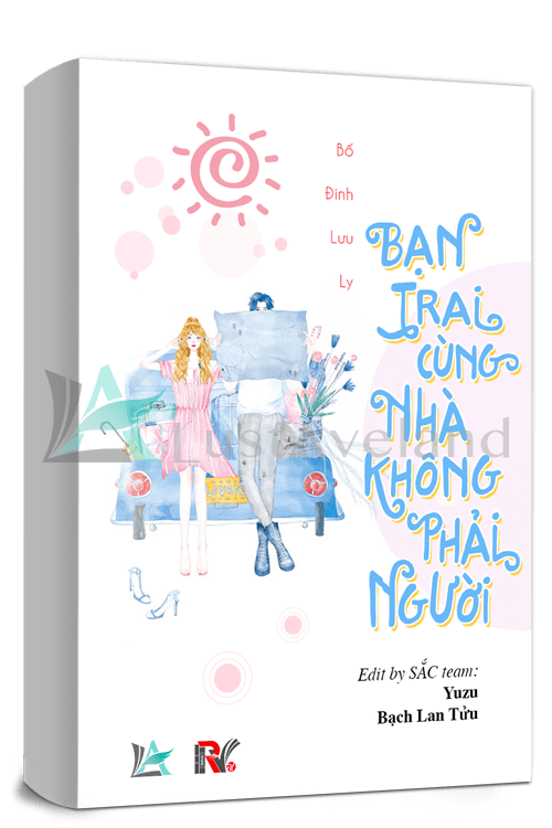 Bạn Trai Cùng Nhà Không Phải Người