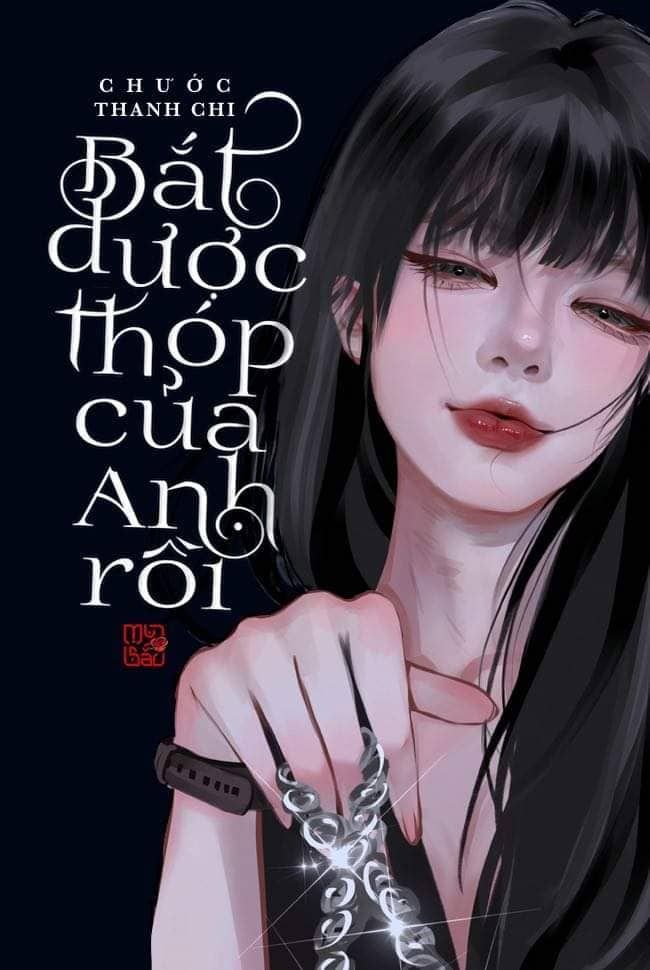 Bắt Được Thóp Của Anh Rồi