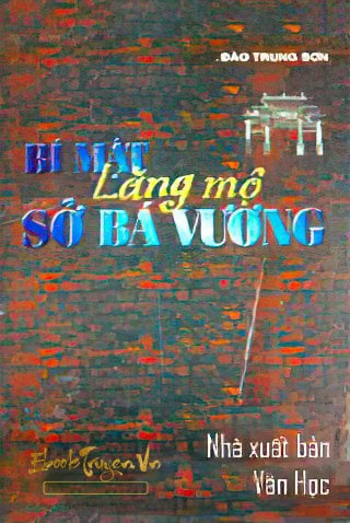 Bí Mật Lăng Mộ Sở Bá Vương