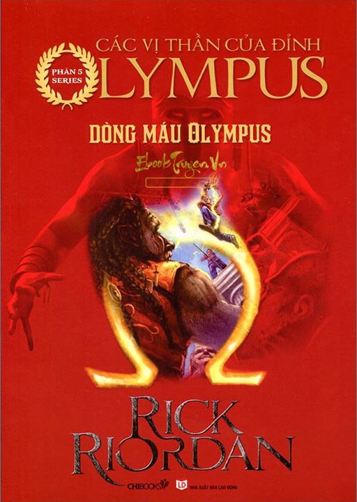 Các Anh Hùng Của Đỉnh Olympus Tập 5: Máu Đỉnh Olympus (Dòng Máu Olympus)
