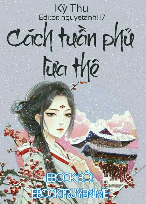 Cách Tuần Phủ Lừa Thê
