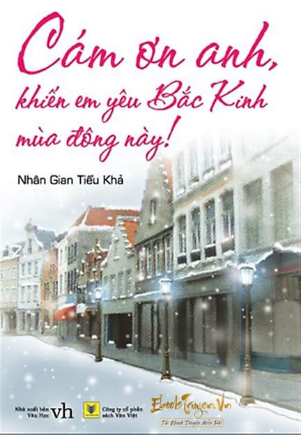 Cám Ơn Anh, Khiến Em Yêu Bắc Kinh Mùa Đông Này!