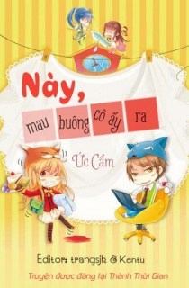 Cầm Thú, Buông Cô Nương Kia Ra