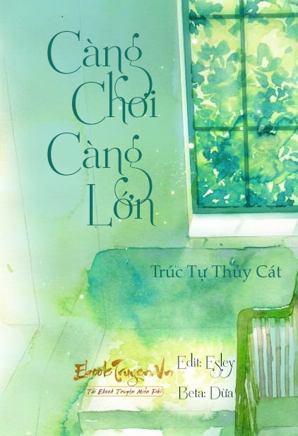 Càng Chơi Càng Lớn