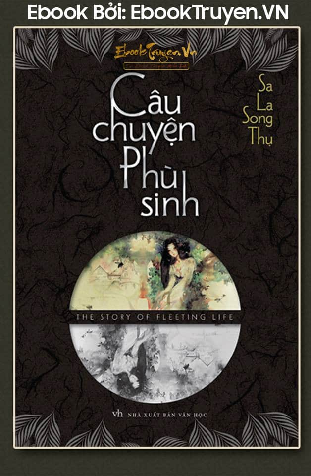 Câu Chuyện Phù Sinh