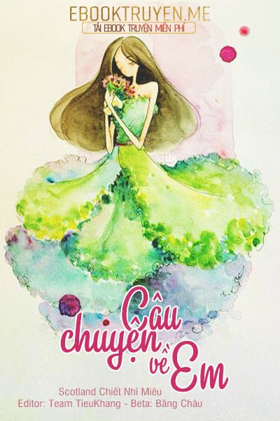 Câu Chuyện Về Em