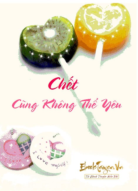 Chết Cũng Không Thể Yêu
