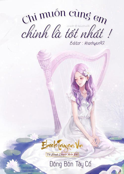 Chỉ Muốn Cùng Em, Chính Là Tốt Nhất
