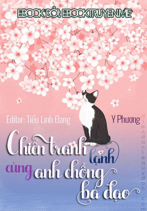 Chiến Tranh Lạnh Cùng Anh Chồng Bá Đạo