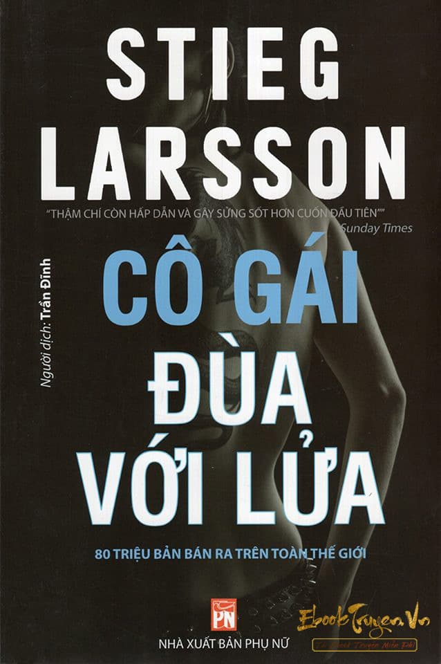 Cô Gái Đùa Với Lửa