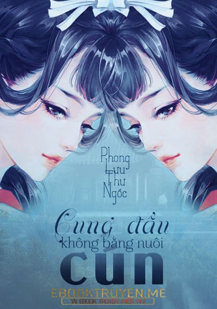 Cung Đấu Không Bằng Nuôi Cún