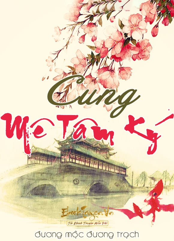 Cung - Mê Tâm Ký