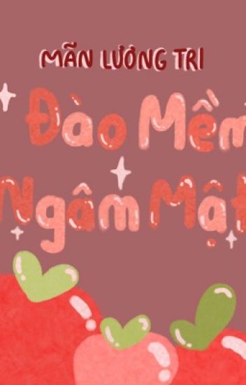 Đào Mềm Ngâm Mật