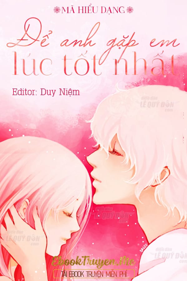 Để Anh Gặp Em Lúc Tốt Nhất