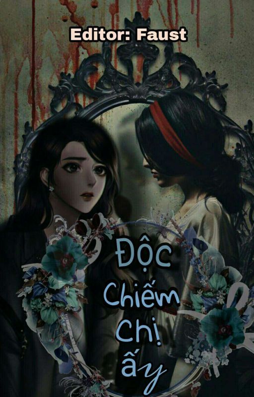 Độc Chiếm Chị Ấy