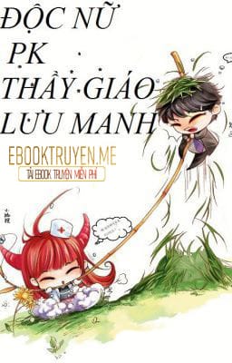 Độc Nữ PK Thầy Giáo Lưu Manh