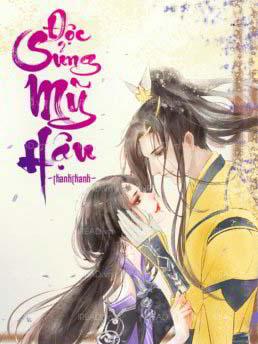 Độc Sủng Mỹ Hậu