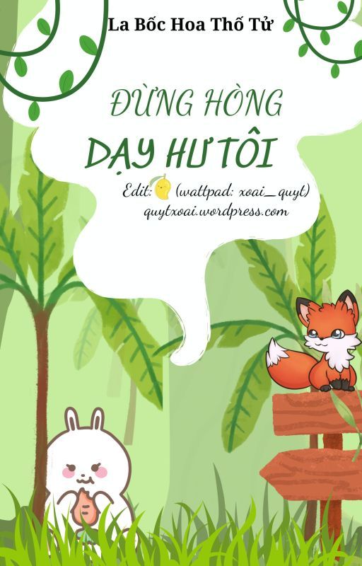 Đừng Hòng Dạy Hư Tôi