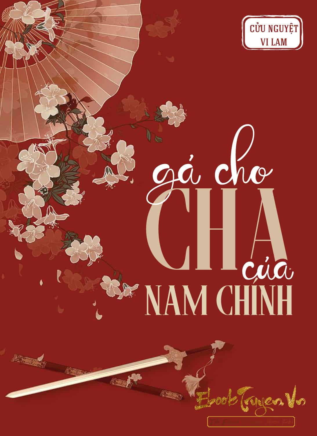 Gả Cho Cha Của Nam Chính