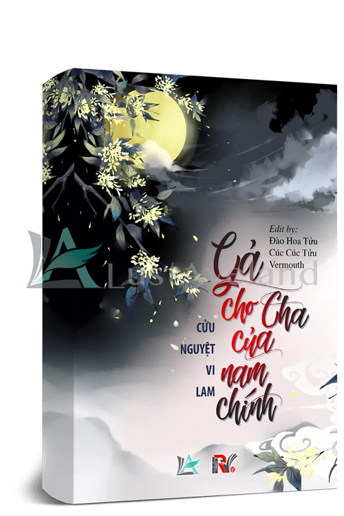 Gả Cho Cha Của Nam Chính - Cửu Nguyệt Vi Lam