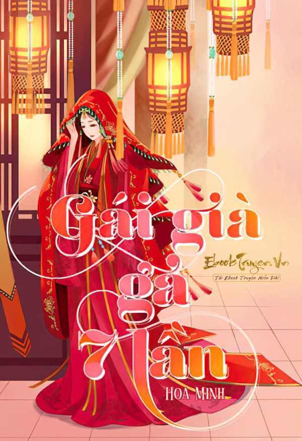 Gái Già Gả Bảy Lần