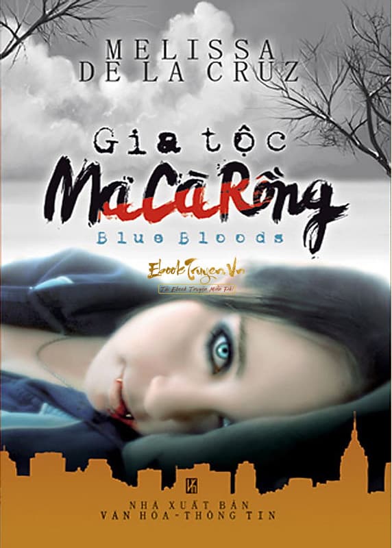 Gia Tộc Ma Cà Rồng 1: Máu Xanh