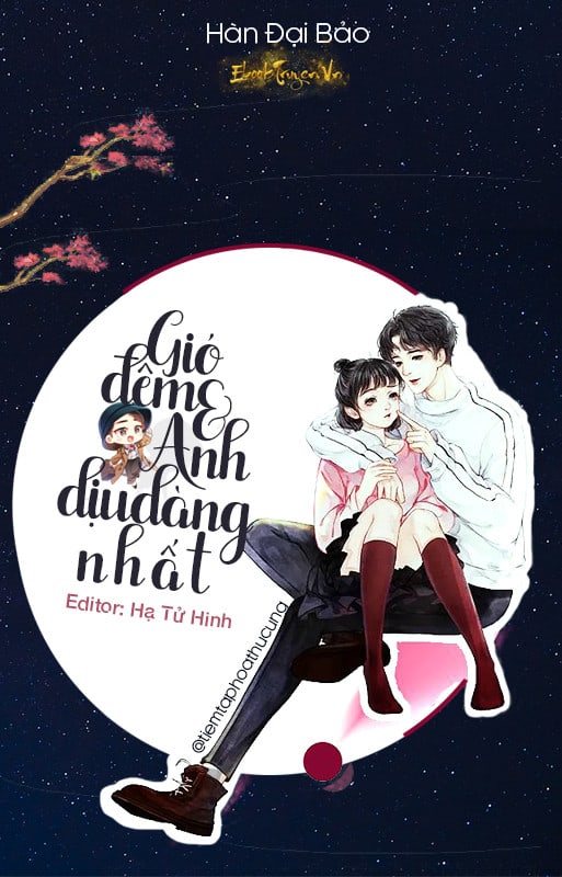 Gió Đêm Và Anh Dịu Dàng Nhất