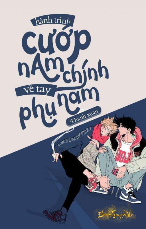 Hành Trình Cướp Nam Chính Về Tay Nam Phụ