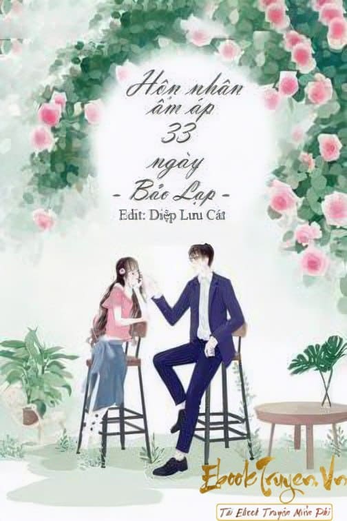 Hôn Nhân Ấm Áp 33 Ngày