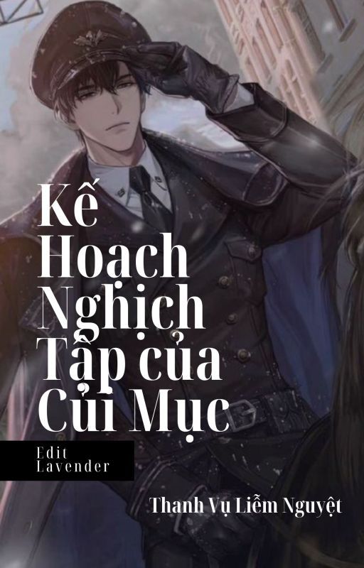 Kế Hoạch Nghịch Tập Của Củi Mục