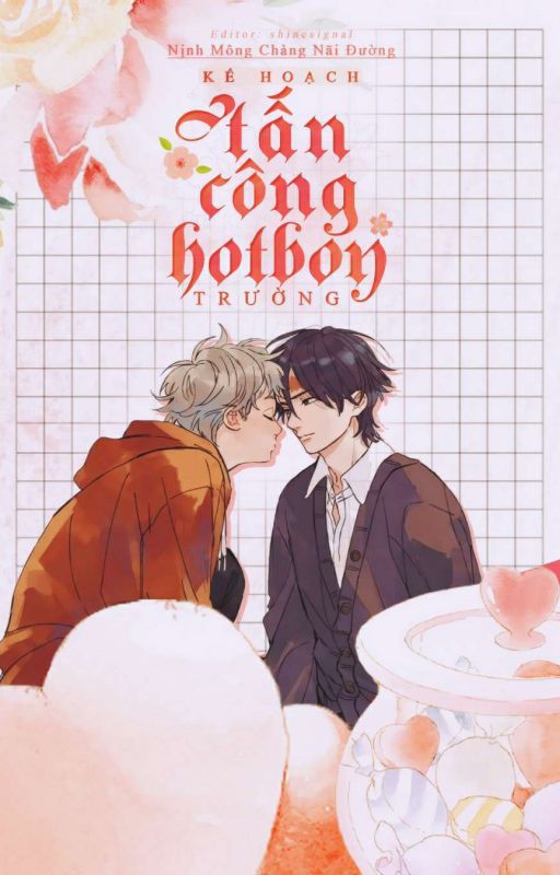 Kế Hoạch Tấn Công Hotboy Trường