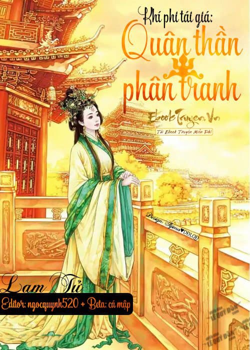 Khí Phi Tái Giá: Quân Thần Phân Tranh