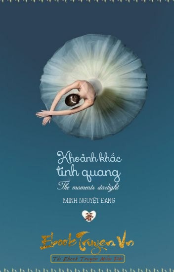 Khoảnh Khắc Tinh Quang