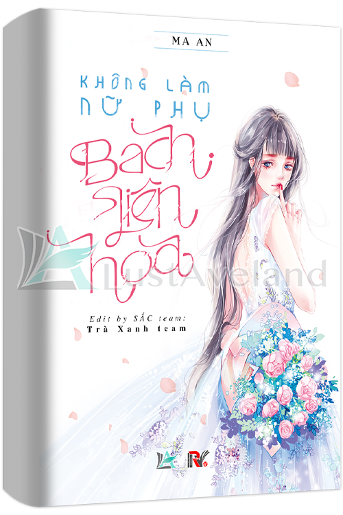 Không Làm Nữ Phụ Bạch Liên Hoa