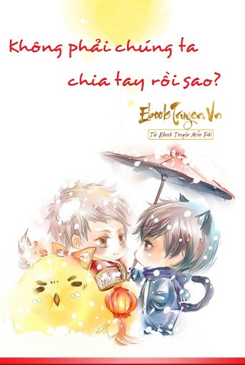 Không Phải Chúng Ta Chia Tay Rồi Sao