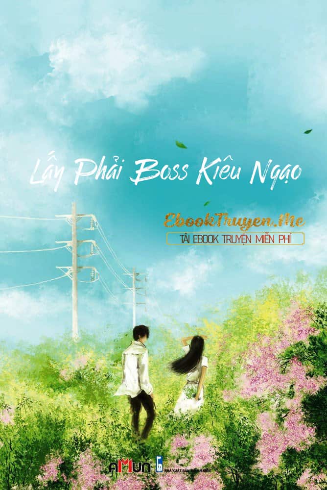 Lấy Phải Boss Kiêu Ngạo
