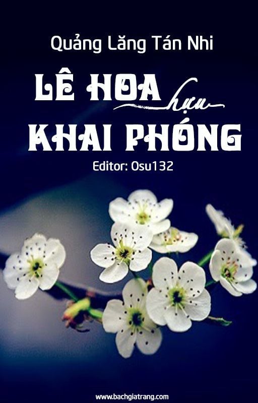 Lê Hoa Hựu Khai Phóng (Hoa Lê Lại Nở)