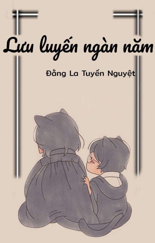 Lưu Luyến Ngàn Năm