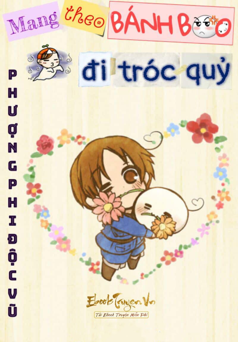Mang Theo Bánh Bao Đi Tróc Quỷ - Quyển 2
