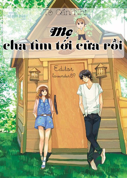 Mẹ, Cha Tìm Tới Cửa Rồi!